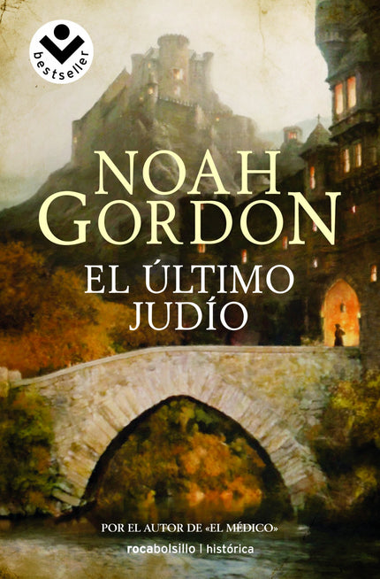 Libro El último Judío: El último judío toma como punto de partida la expulsión de los judíos en la España del siglo xv y
