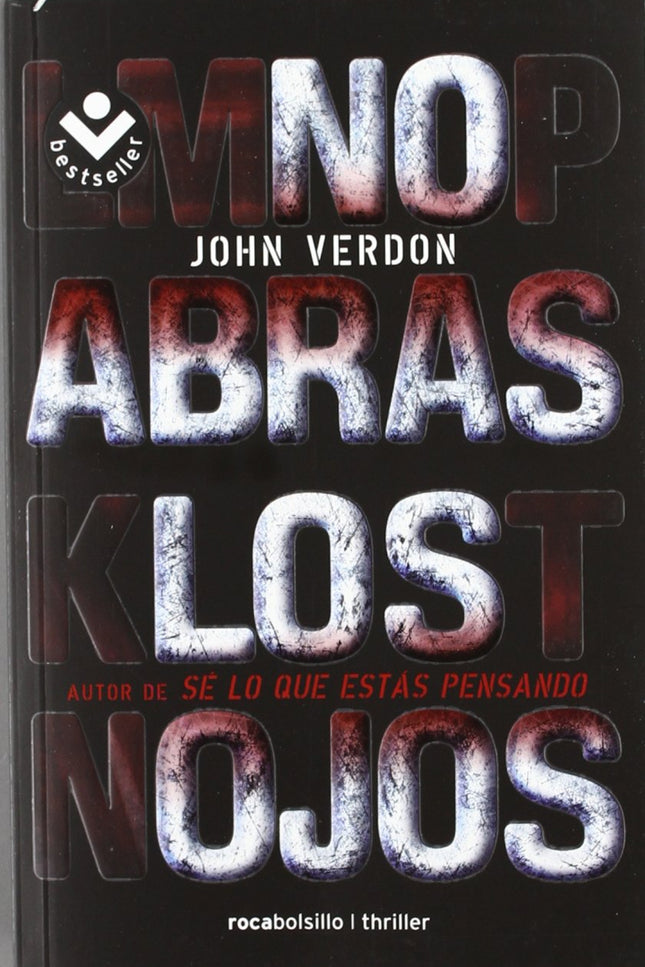 Libro No Abras Los Ojos: Ha pasado un año desde que el ex detective de la policía de Nueva York consiguió atrapar al ase