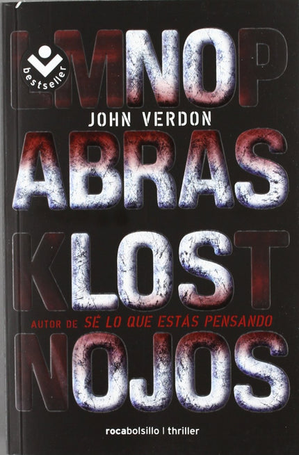 Libro No Abras Los Ojos: Ha pasado un año desde que el ex detective de la policía de Nueva York consiguió atrapar al ase