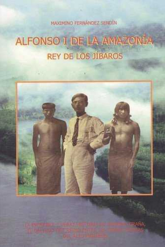 Libro Alfonso I De La Amazonía: .
