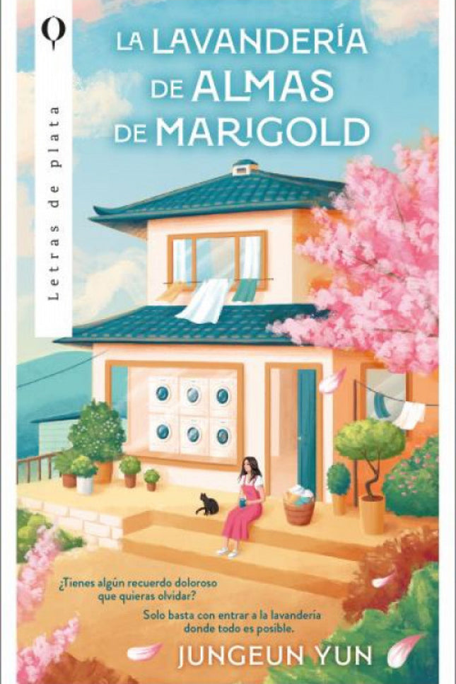 La Lavandería De Almas De Marigold