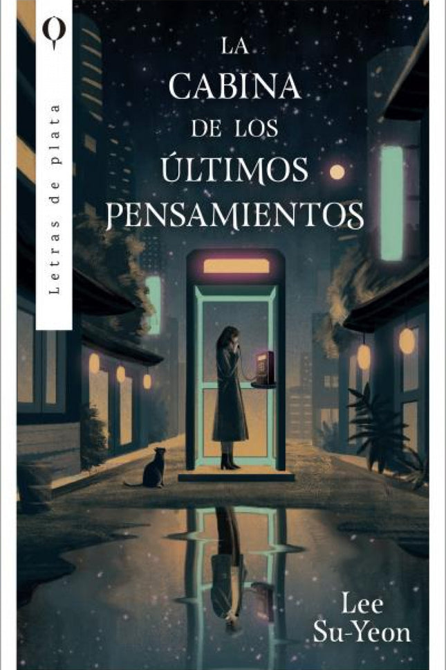 La Cabina De Los últimos Pensamientos