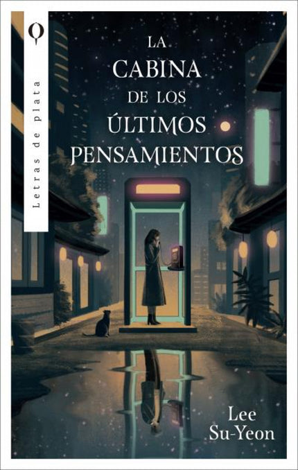 La Cabina De Los últimos Pensamientos