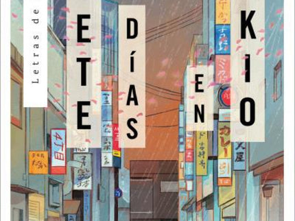 Siete Días En Tokio