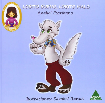 Libro Lobito Bueno, Lobito Malo: .