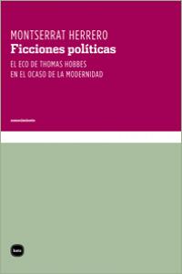 Ficciones políticas - Montserrat Herrero López - Tapa blanda