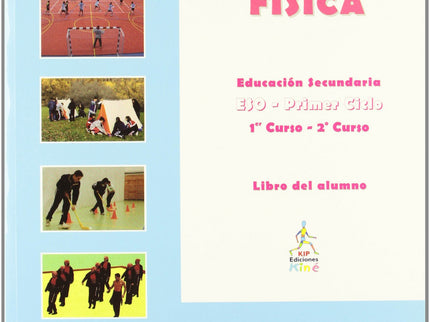 Libro Educación Física Primer Ciclo 1º-2º Eso: .