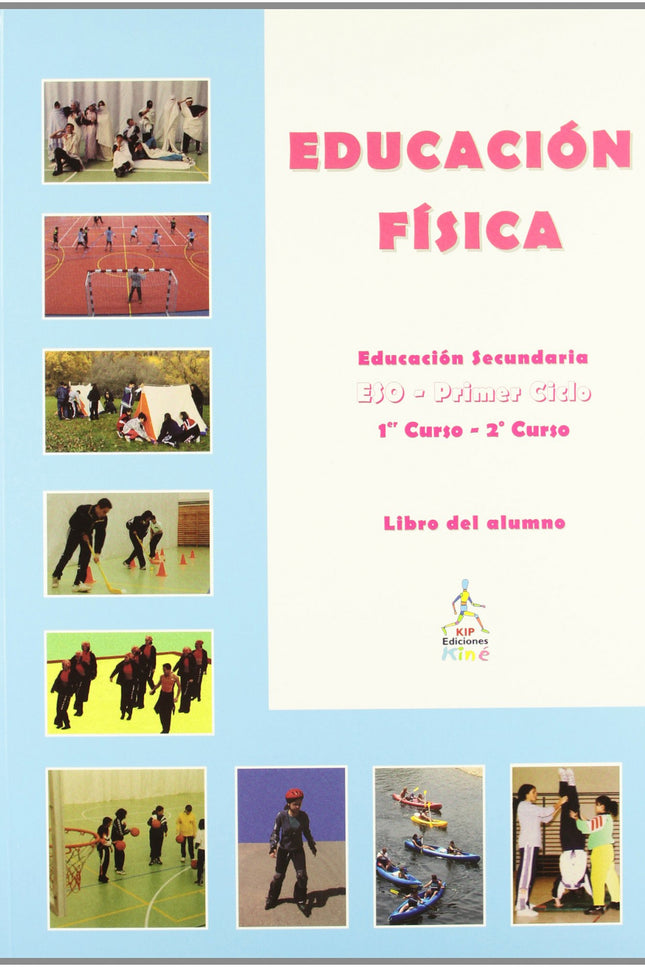 Libro Educación Física Primer Ciclo 1º-2º Eso: .