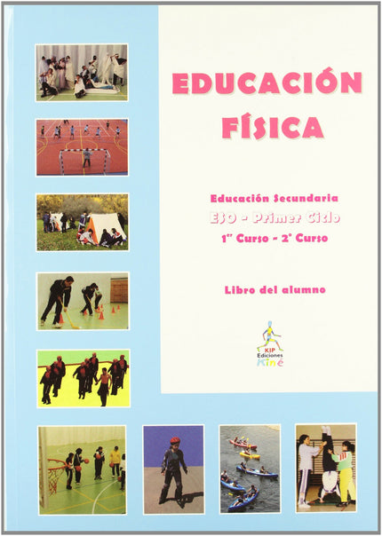 Libro Educación Física Primer Ciclo 1º-2º Eso: .