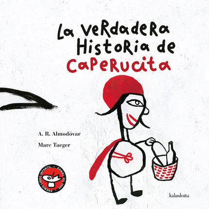 Libro La Verdadera Historia De Caperucita Roja: La versión más esperada de caperucita, rescatada del folclore francés, m