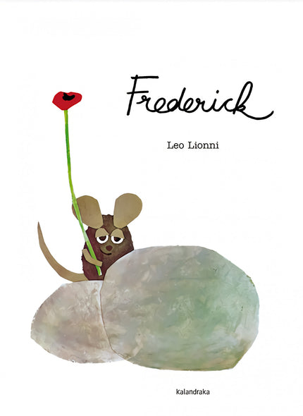 Libro Frederick: Leo Lionni: 1910-1999. Nació en Amsterdam, padres judíos. Una infancia rodeado de arte: padre pulimenta