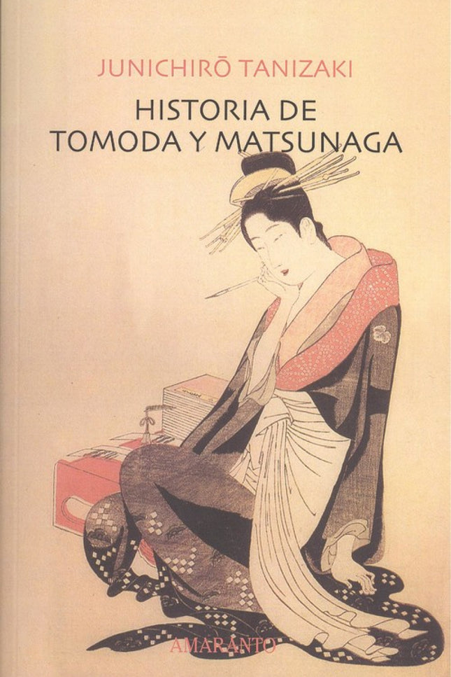 Libro Historia De Tomoda Y Matsunaga: .