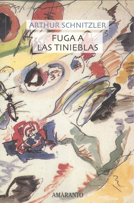 Portada del libro Fuga A Las Tinieblas