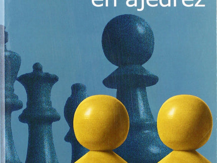 Comprender El Juego De Peones En Ajedrez