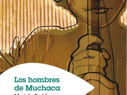 Los Hombres De Muchaca