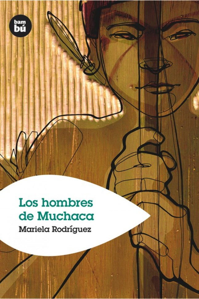 Los Hombres De Muchaca