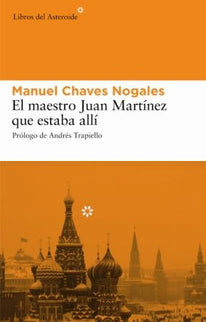 Libro El Maestro Juan Martínez Que Estaba Allí: Después de triunfar en los cabarets de media Europa, el bailarín flamenc