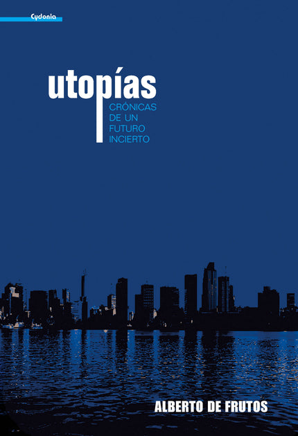 Libro Utopías: En una sociedad de esclavos, un solo hombre, el Jefe Supremo, ostenta el poder absoluto y decide sobre la