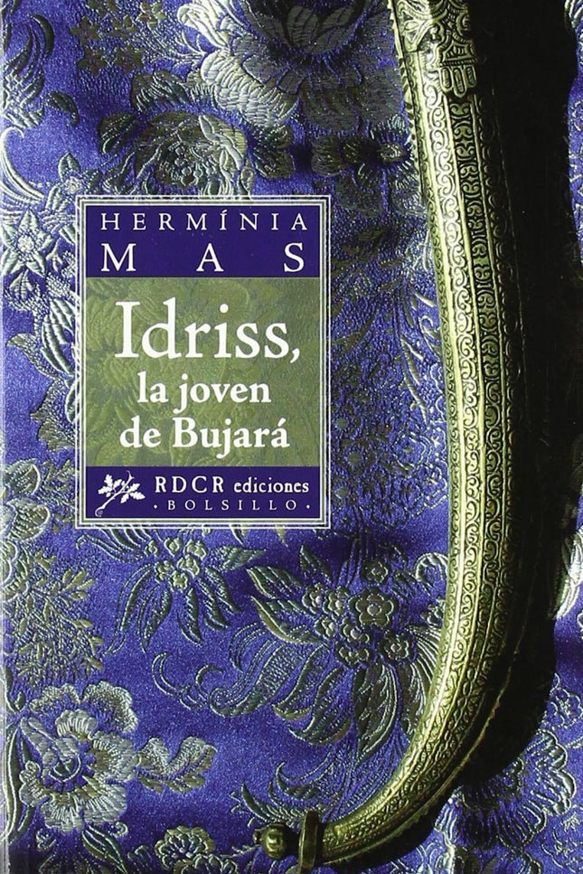 Idriss, La Joven De Bujara