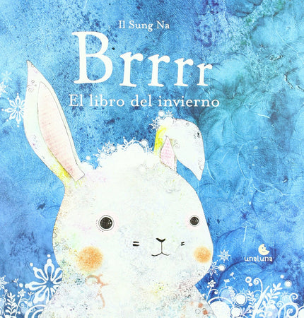 Brrrr. El Libro Del Invierno