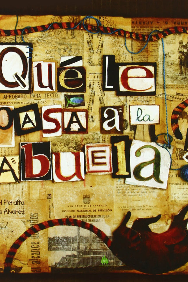 ¿qué Le Pasa A La Abuela?/What´s Wrong With Grandma? (esp/En