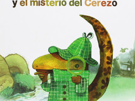 Libro Paolo Y El Misterio Del Cerezo: Algo misterioso pasa en la Laguna del Rey. El señor Cerezo parece que estábailando