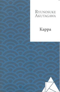 Kappa - Ryunosuke Akutagawa - Tapa blanda