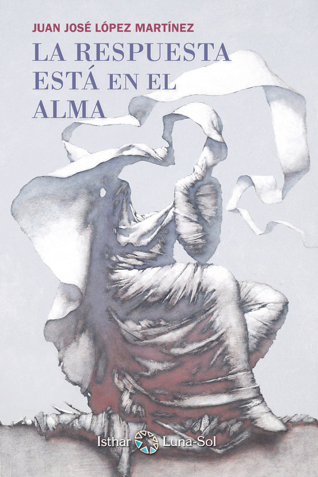 Libro La Respuesta Está En El Alma: El contacto con el alma de sus semejantes en el instante de la transición, que Juan 