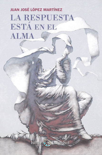 Libro La Respuesta Está En El Alma: El contacto con el alma de sus semejantes en el instante de la transición, que Juan 