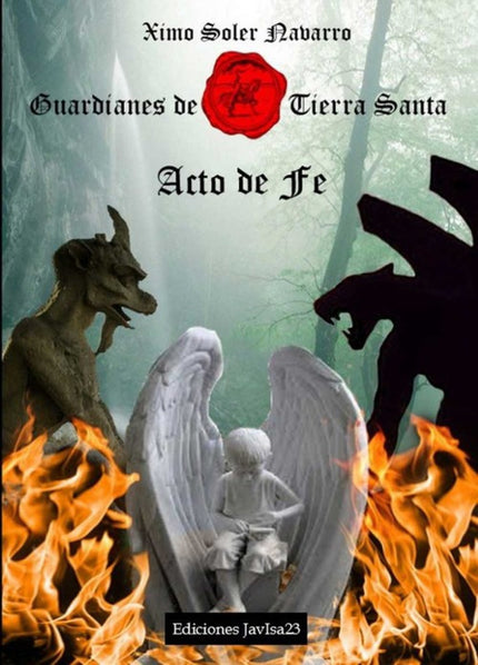 Libro Guardianes De Tierra Santa:acto De Fe: .