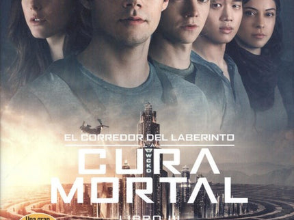 Libro La Cura Mortal. Corredor Del Laberinto Nº 3: «MATAME. SI ALGUNA VEZ HAS SIDO MI AMIGO, MATAME». Desde hace tres se