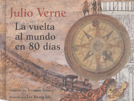 Libro La Vuelta Al Mundo En 8o Días: .