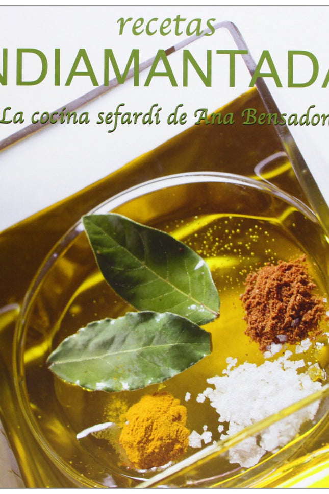 Recetas Endiamantadas - La Cocina Sefardí De Ana Besandón