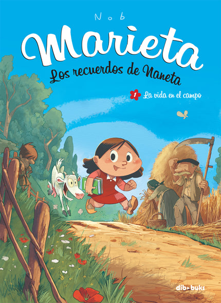 Marieta 1. Los recuerdos de Naneta - Nob - Tapa blanda