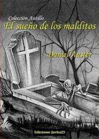 Libro El Sueño De Los Malditos: .