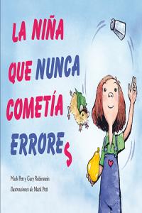La niña que nunca cometía errores - Mark Pett - Tapa dura