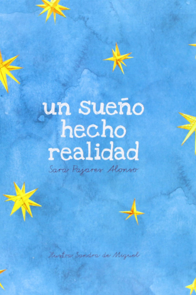 Un Sueño Hecho Realidad