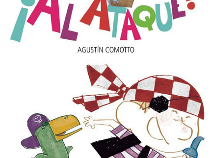 Libro ¡al Ataque!: Marcos es un niño que le gusta ser un pirata, cada día es disfraz de pirata, o vive mil y una aventur