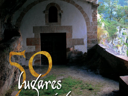 Libro 50 Lugares Mágicos Del País Vasco: El lector descubrirá relatos legendarios, crónicas misteriosas, tradiciones pag
