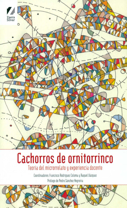 Libro Cachorros De Ornitorrinco: Cachorros de ornitorrinco contiene una experiencia docente que ilustra la idea de que l
