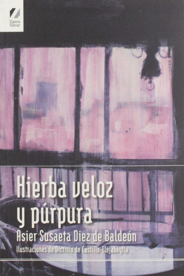 Portada del libro Hierba Veloz Y Púrpura