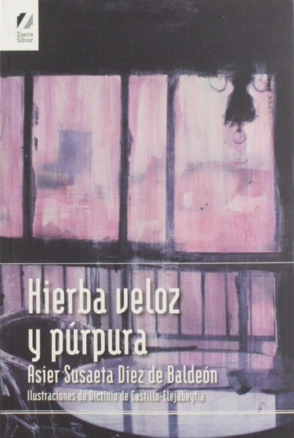 Portada del libro Hierba Veloz Y Púrpura