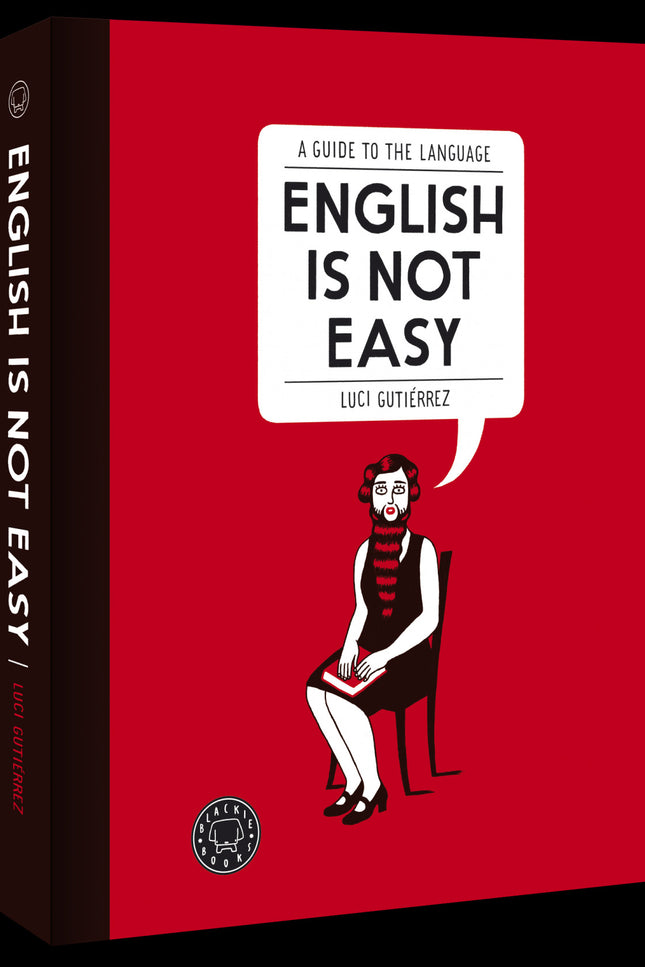 Libro English Is Not Easy: English is not easy es la guía de inglés más bonita y original que hayan visto jamás, a cargo
