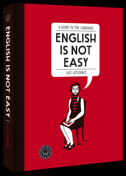Libro English Is Not Easy: English is not easy es la guía de inglés más bonita y original que hayan visto jamás, a cargo