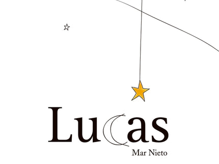 Libro Lucas: En las noches estrelladas de agosto, entre sonidos de ola y aromas de playa, dieciséis veranos después de u