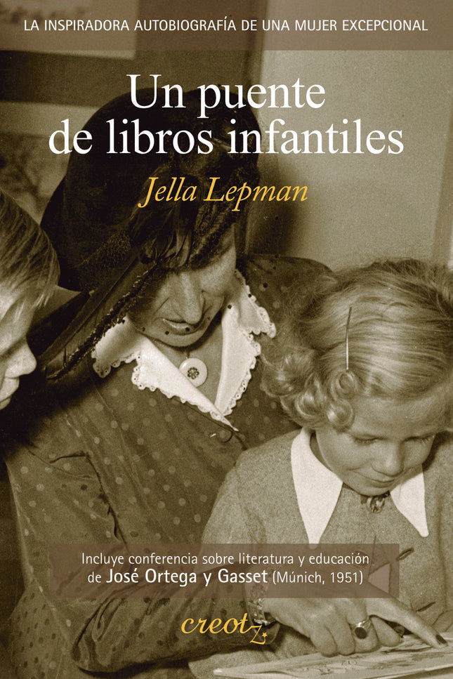 Libro Un Puente De Libros Infantiles: Justo antes de la II Guerra Mundial, Jella Lepman vio cómo ardían en la hoguera in