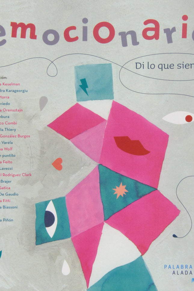 Libro Emocionario: Aunque puede ser un libro para que los niños lo lean solos y les sirva para poner nombres a sus emoci