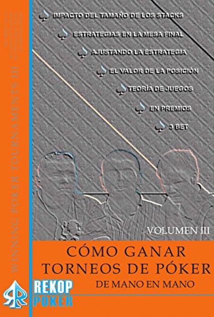 Cómo ganar torneos de póker de mano en mano. Volumen III. - Erich Lynch - Tapa blanda
