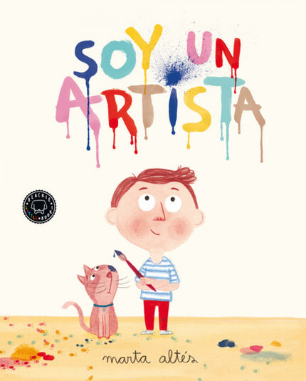 Libro Soy Un Artista: El libro perfecto para todos aquellos niños que disfrutan haciendo arte. Al protagonista de 'Soy u