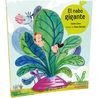 El nabo gigante - Cano - Tapa blanda